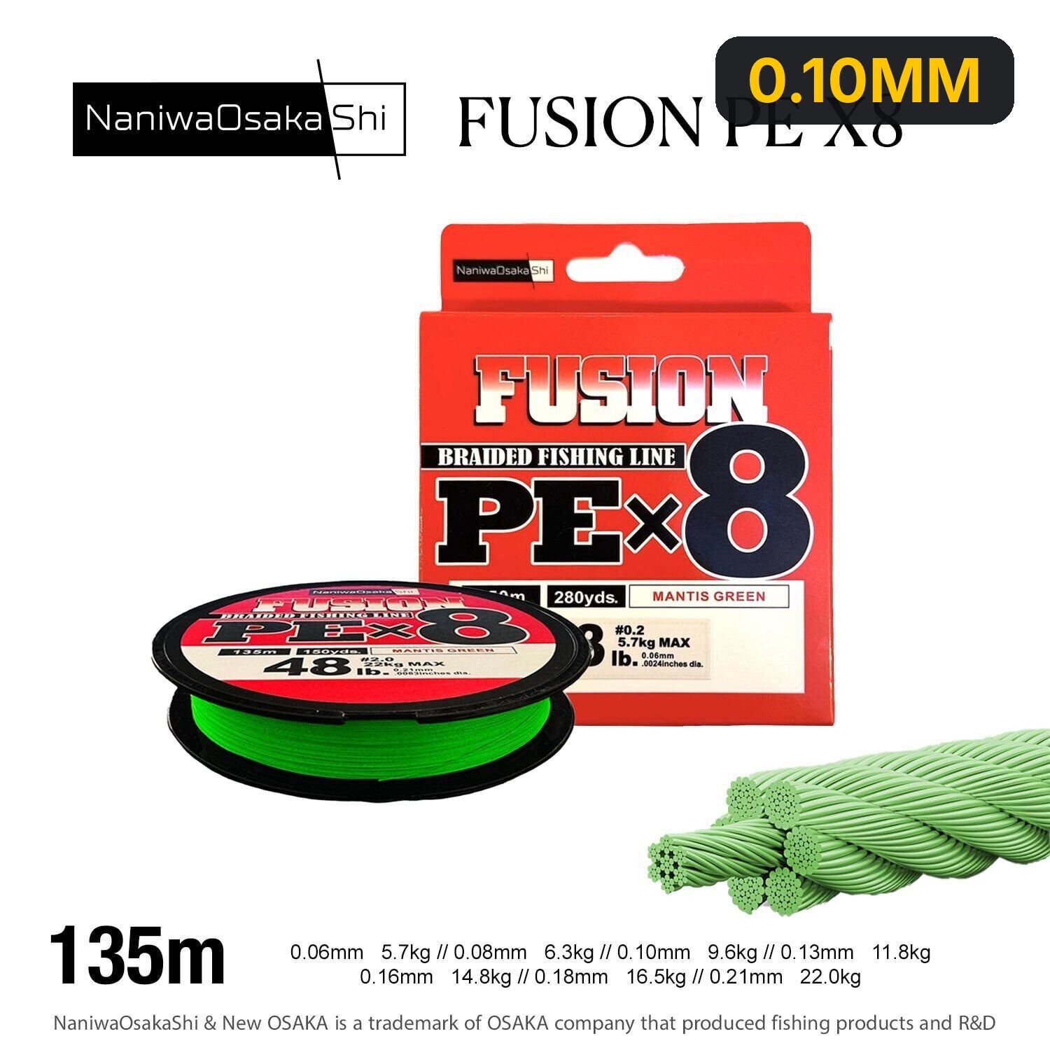NaniwaOsakaShi Fusion 8X 135MT Mantis Green 0.10MM